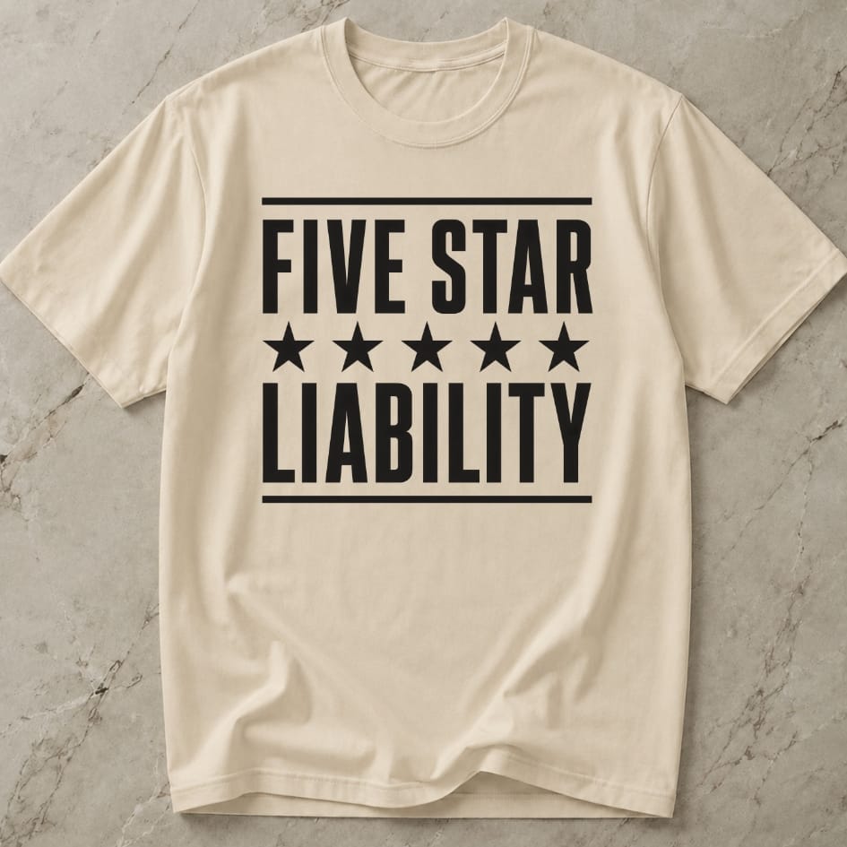 5-Star Liability T-shirt
