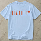 Liability Red Design T-shirt