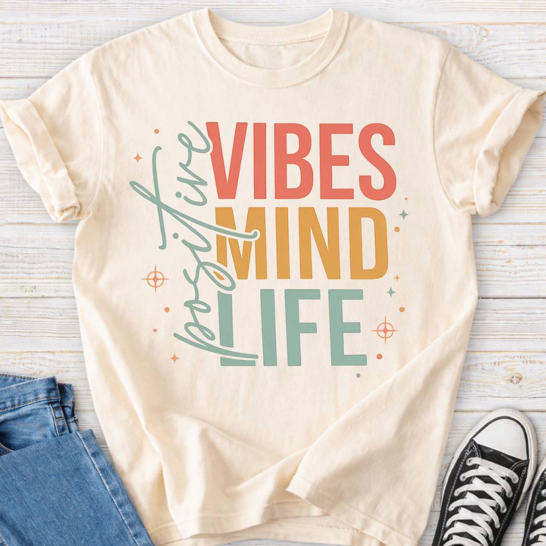 Positive Vibes Premium Comfort Tee