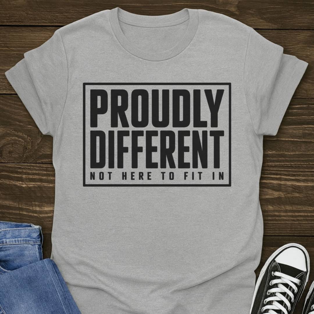 Proudly Different T-shirt