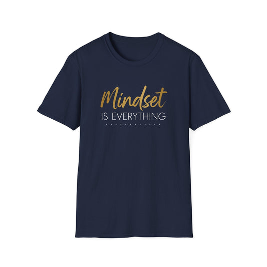 Mindset Is Everything Tee