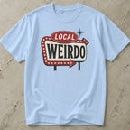 Local Weirdo Tee