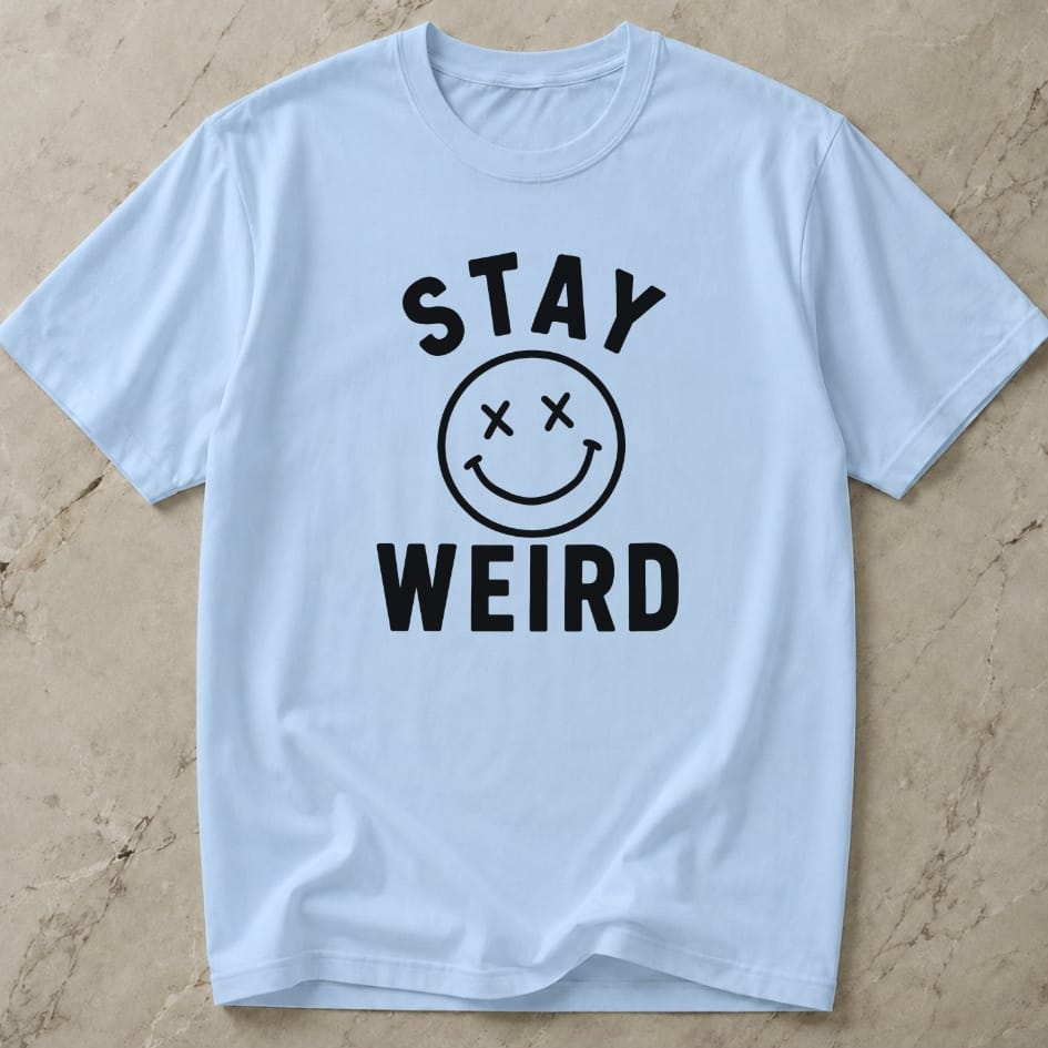 Stay Weird Tee