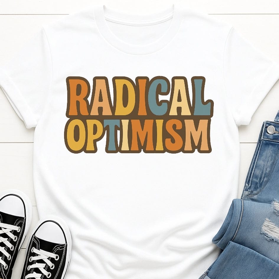 Radical Optimism Tee