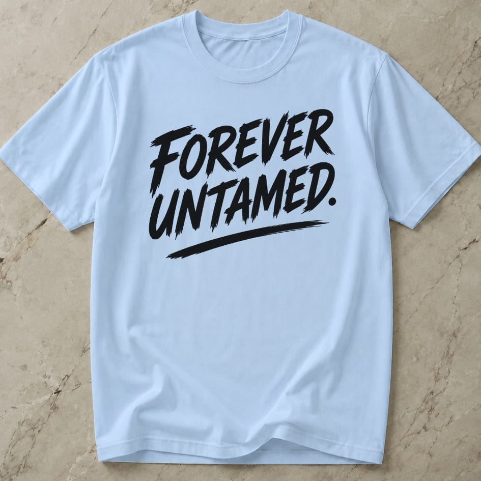 Forever Untamed T-shirt