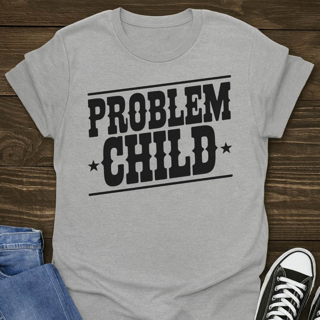 Problem Child T-shirt