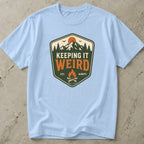 Keeping It Weird T-shirt