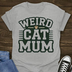 Weird Cat Mum T-shirt
