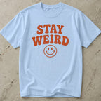 Stay Weird Graphic T-shirt