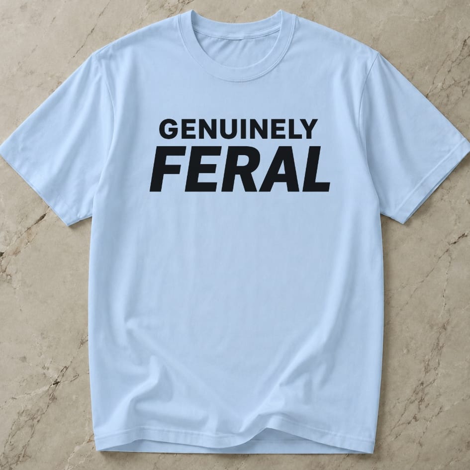 Genuinely Feral T-shirt