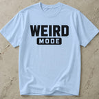 Weird Mode Tee