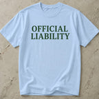 Official Liability Tee