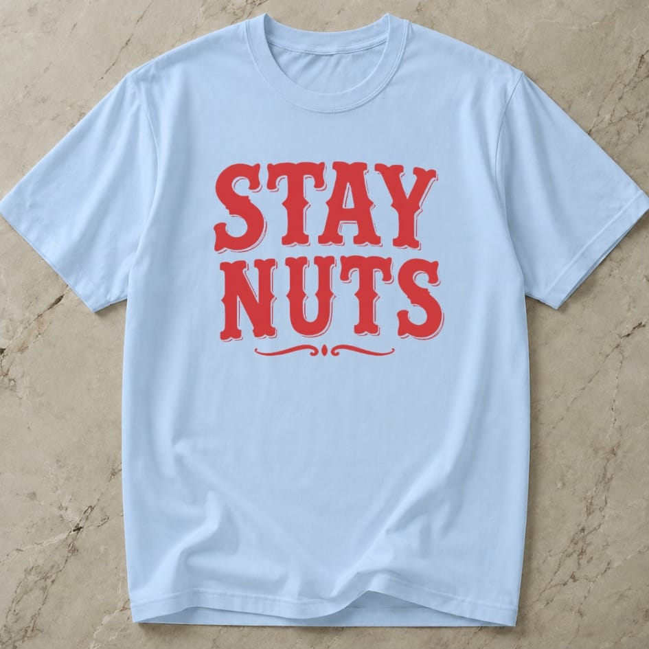 Stay Nuts T-shirt