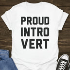 Proud Introvert T-shirt