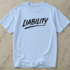 Liability Tee