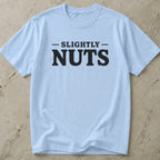 Slightly Nuts Tee