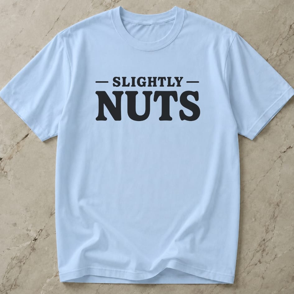 Slightly Nuts Tee