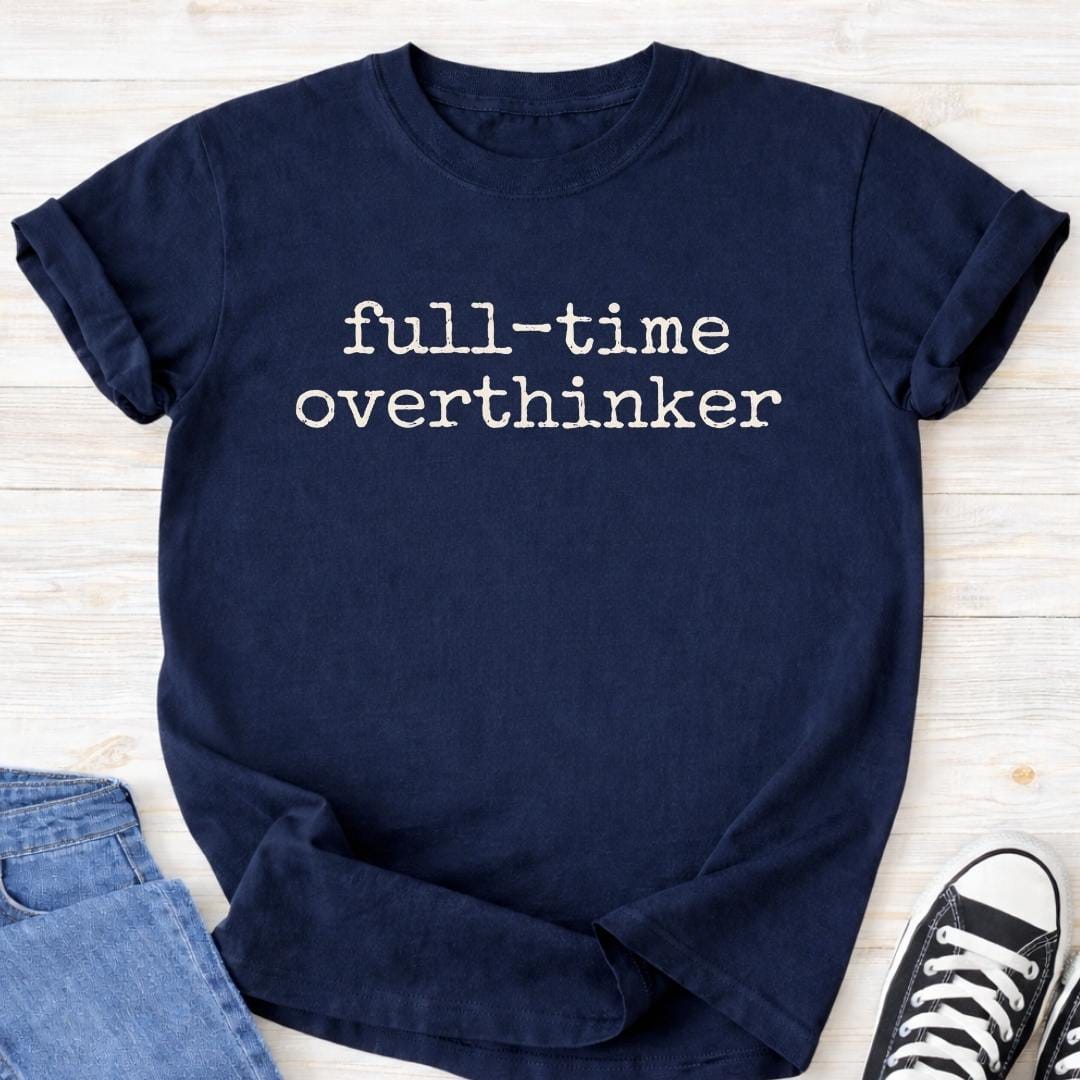 Full-time Overthinker Premium Tee