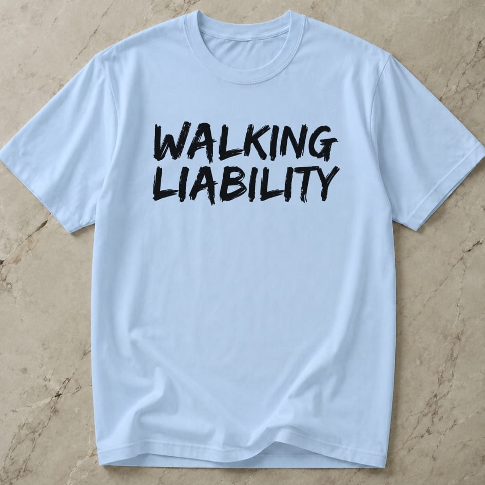 Walking Liability Tee