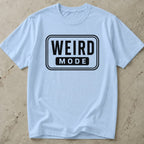 Weird Mode T-shirt
