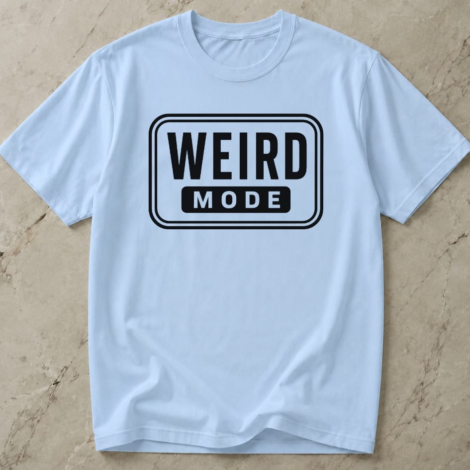 Weird Mode T-shirt
