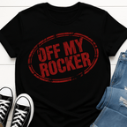 Off My Rocker T-shirt
